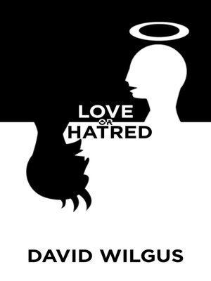 cover image of Love or Hatred